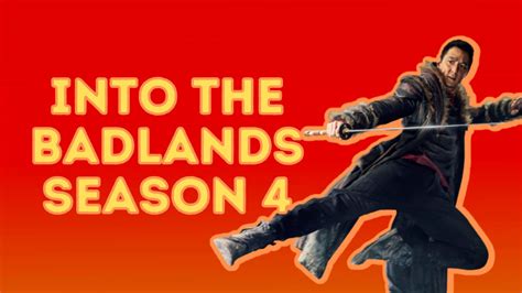 Into The Badlands Season 4 Release Date and Watch Online