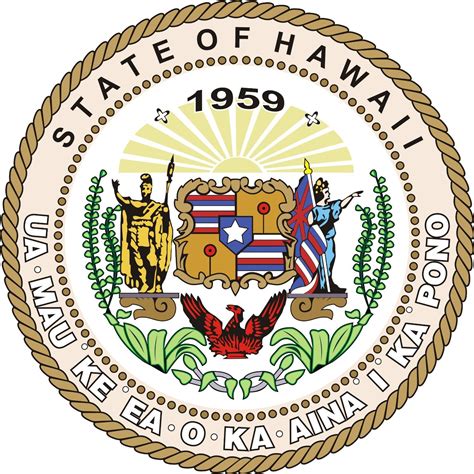 Hawaiʻi State Seal -- The State Motto is "Ua mau ke ea o ka ʻāina i ka pono", which is ...