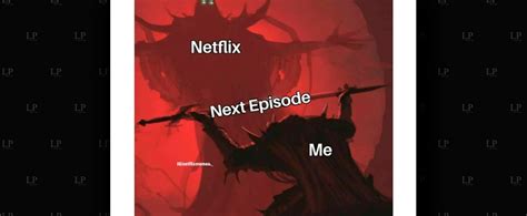 Netflix memes - LatinAmerican Post