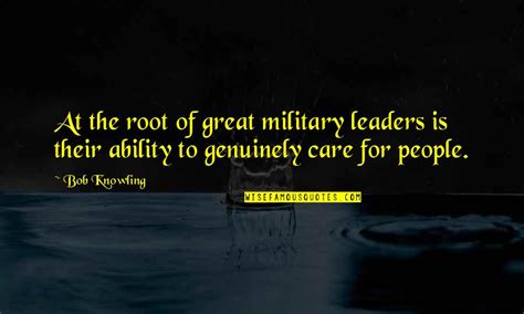 Military Leaders Quotes: top 25 famous quotes about Military Leaders