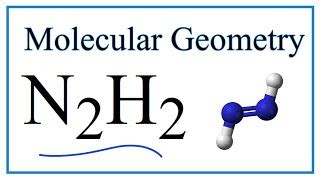 N2h2 Lewis Structure Molecular Geometry - Draw Easy