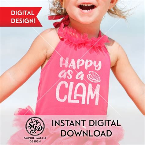 Happy as a Clam Quote SVG DXF & PNG digital download file | Etsy