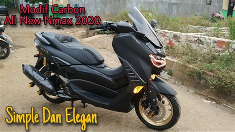 Modif Carbon All New Nmax | simple dan Elegan - YouTube