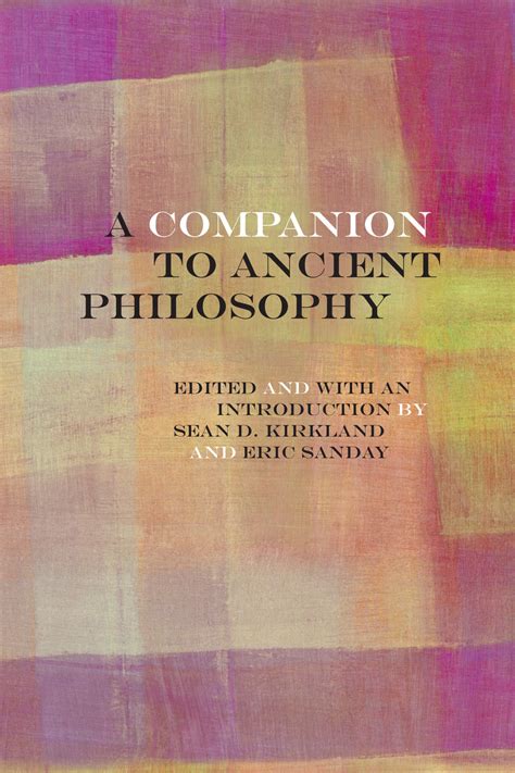 A Companion to Ancient Philosophy | Ancient Philosophy Society