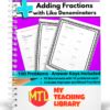 Adding Fractions | Like Denominators - My Teaching Library | MyTeachingLibrary.com