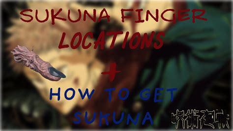 [SUKUNA AOPG] All Sukuna Finger Locations + How Get (mahoraga) Support Style - YouTube