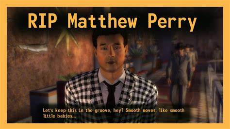 In memory of Matthew Perry - Benny VA Fallout New Vegas - YouTube