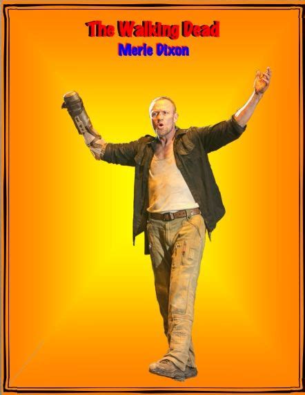 Merle Dixon | Merle dixon, The walking dead, Dixon