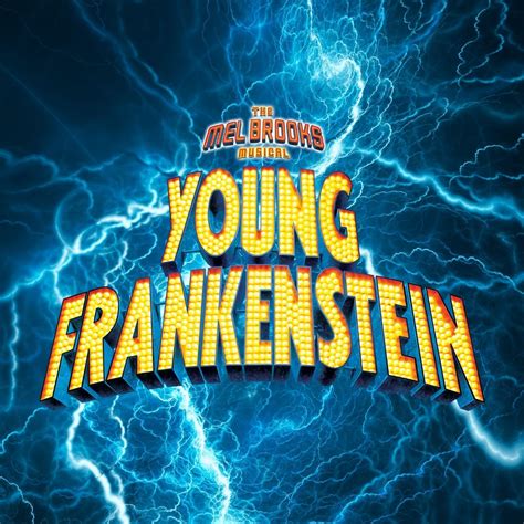 YOUNG FRANKENSTEIN - Clear Space Theatre