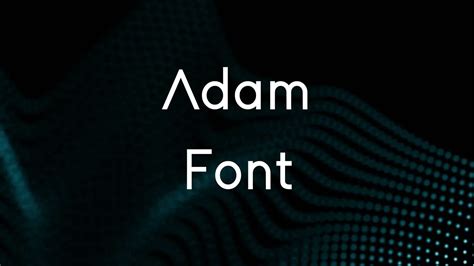 Adam Font Free Download