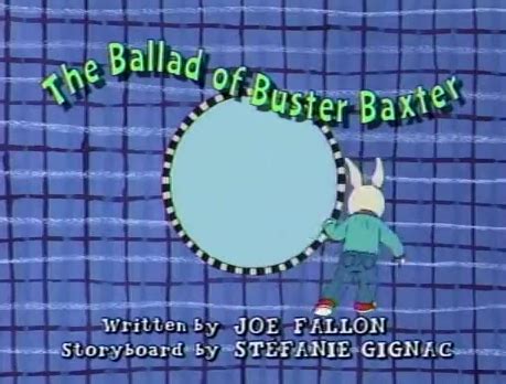 The Ballad of Buster Baxter - Arthur Wiki