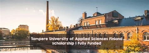 Tampere University of Applied Sciences Finland scholarship | Fully Funded