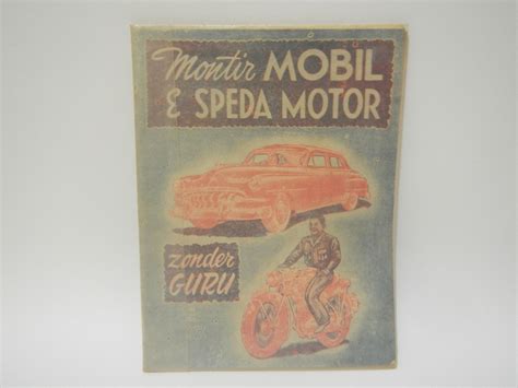 Buku Montir Mobil dan Sepeda Motor - Buku Tempo Doeloe