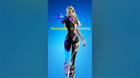 SERENADE | FORTNITE #FORTNITE #SHORTS - YouTube