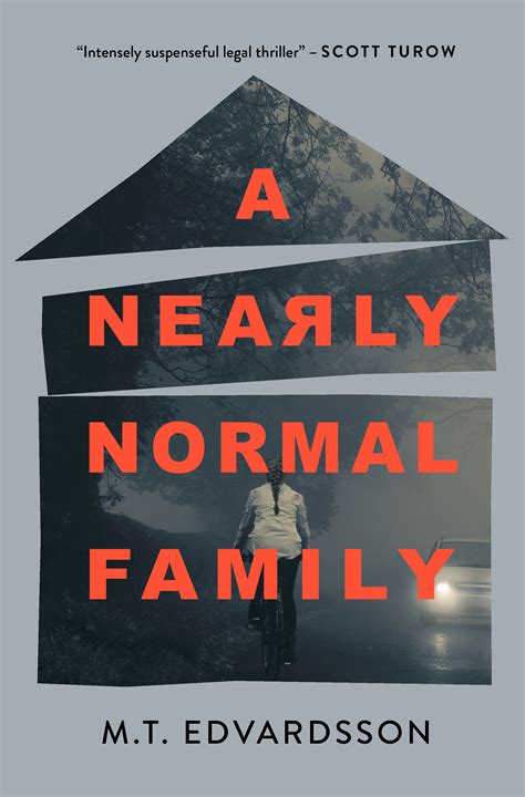 A Nearly Normal Family | Celadon Books