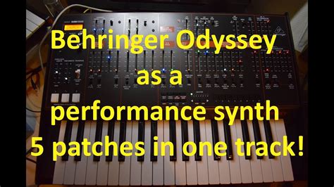 Behringer Odyssey as a performance synth - 5 patches in one track - YouTube