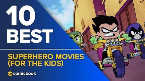 10 Best Superhero Movies (For the Kids)