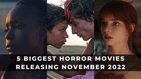 5 Biggest Horror Movies Releasing November 2022 (2022)