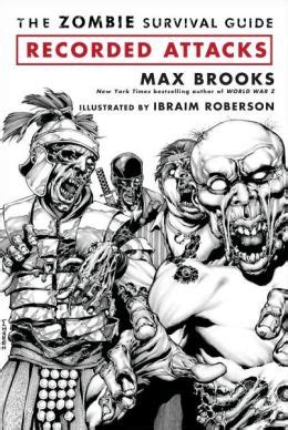 The Zombie Survival Guide: Recorded Attacks by Max Brooks | NOOK Book (eBook), Paperback ...