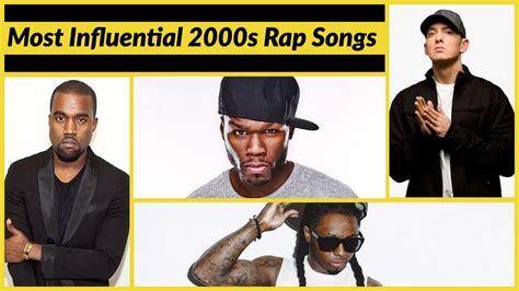 Top 15 - Most Influential Rap Songs of the 2000s - YouTube