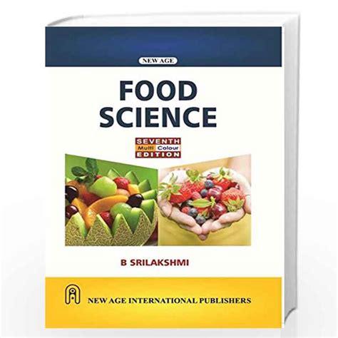 Food Science by B Srilakshmi-Buy Online Food Science Book at Best Price in India:9788122438093 ...