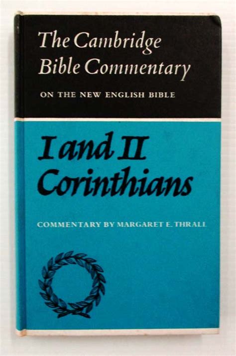 The First and Second Letters of Paul to the Corinthians (The Cambridge ...