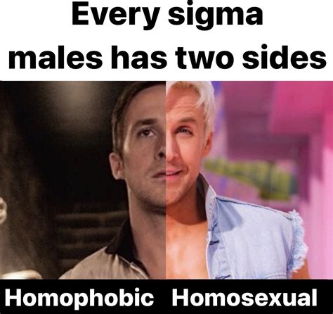 Every Sigma Male Has Two Sides | Ryan Gosling Ken | Know Your Meme