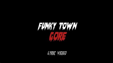 xixal xd - Funky Town Gore (Official Lyric Video) - YouTube