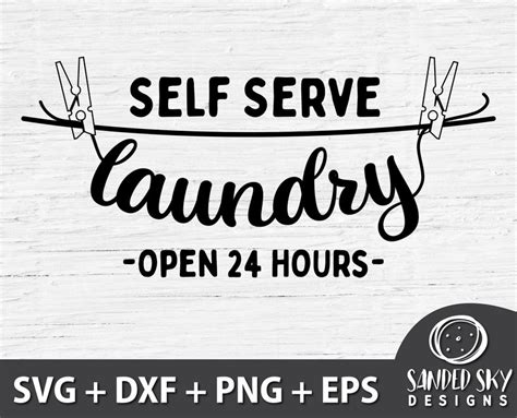 Laundry Sign SVG Laundry Sign Cute Laundry SVG Open 24 | Etsy