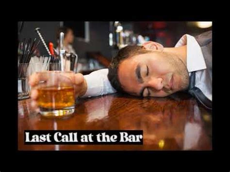 Last Call at the Bar - YouTube