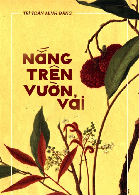 Album Các Nhân Vật Trong Truyện "Nắng Trên Vườn Vải - Trí Toàn Minh Đăng - Ổ sách