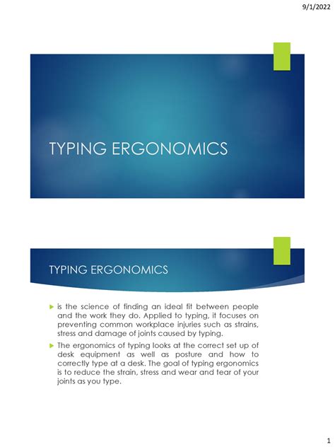 Lesson 1 - Typing Ergonomics - TYPING ERGONOMICS TYPING ERGONOMICS is ...