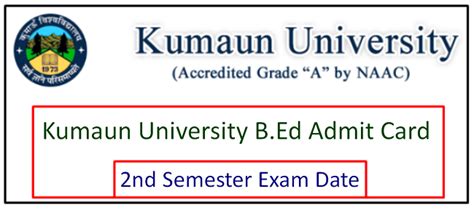 Kumaun University B.Ed Admit Card 2023 (Link जारी), Download Here - UnivExamResult