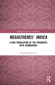 Megasthenes' Indica: A New Translation of the Fragments with Commentar