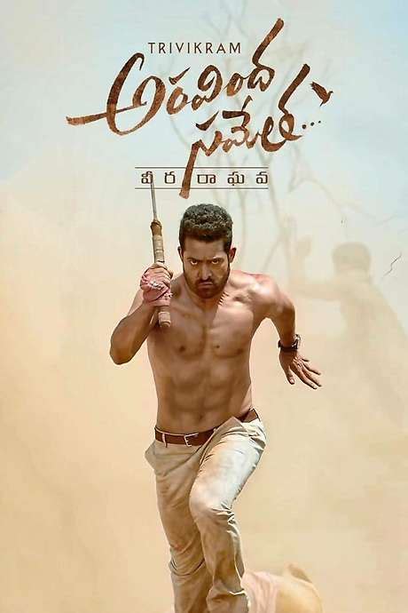 ‎Aravindha Sametha Veera Raghava (2018) directed by Trivikram Srinivas ...