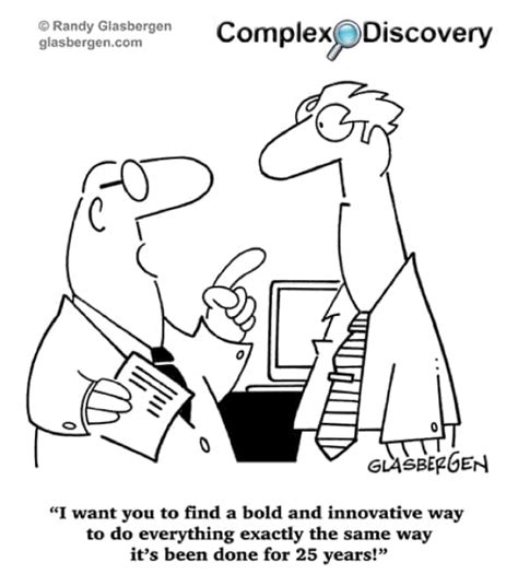 Innovation in eDiscovery? (Cartoon and Clip)