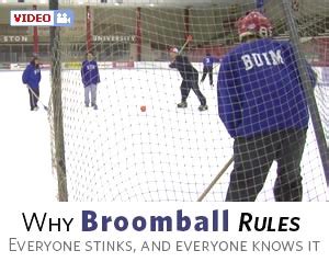 Why Broomball Rules | BU Today | Boston University