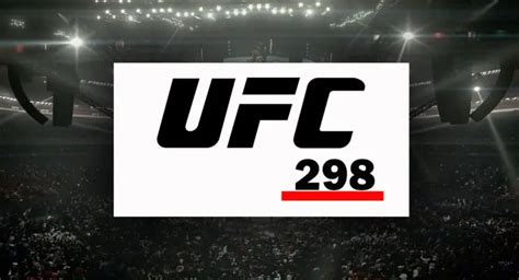 UFC 298 PPV Location Revealed, February 17 Date Official