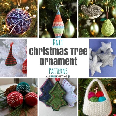 27+ Knit Christmas Tree Ornament Patterns | AllFreeKnitting.com