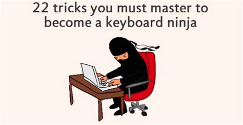 22 Tricks That Can Make Anyone A Keyboard Ninja - LifeHack