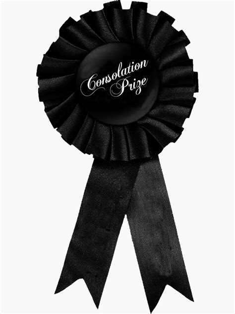 "Consolation Prize" Sticker by stooge | Redbubble