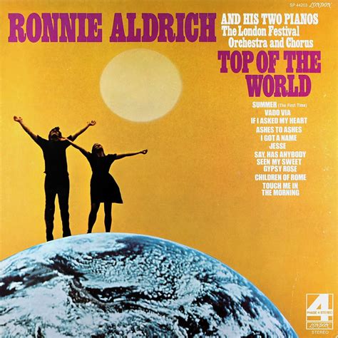 Ronnie Aldrich and The London Festival Orchestra - Top of The World - 1973. | Top of the world ...