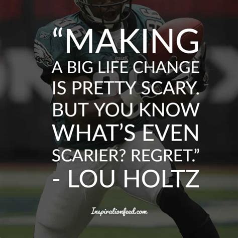 25 Life-Changing Quotations by Lou Holtz - Inspirationfeed