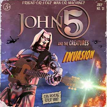 JOHN 5 AND THE CREATURES: Invasion - OUTBURN ONLINE