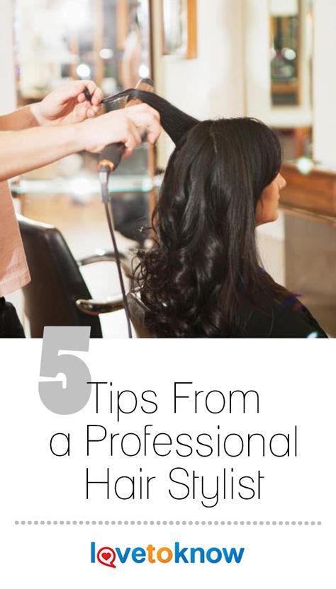 Tips From a Professional Hair Stylist | Professional hairstylist, Hair stylist, Hair