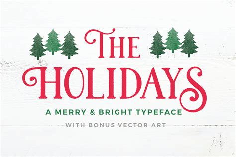 The Holidays - A Christmas Typeface | Fonts ~ Creative Market