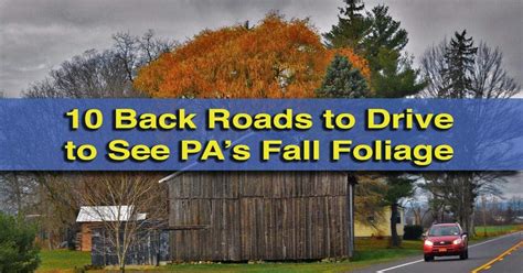 Where To Go In Pennsylvania In Fall at Christine Herold blog