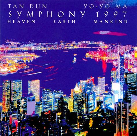 Tan Dun - Yo-Yo Ma – Symphony 1997 (1997, CD) - Discogs