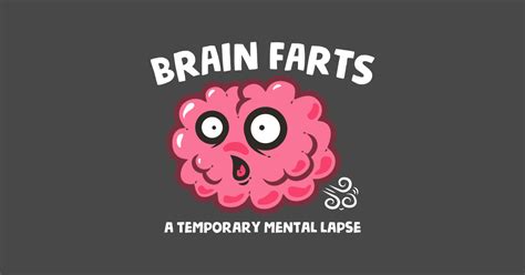 Brain Farts - Brains - T-Shirt | TeePublic