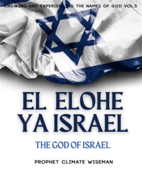 El Elohe Ya Israel | The God Of Israel - Bishop Climate Ministries